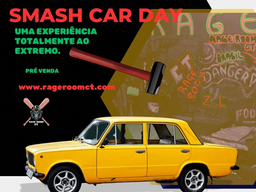 Arte do Smash Car Day: um carro amarelo antigo e uma marreta, com a chamada “Uma experiência totalmente ao extremo”.